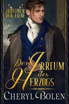 Der Irrtum des Herzogs (Irrtümer Der Liebe, #1) (eBook, ePUB) - Bolen, Cheryl
