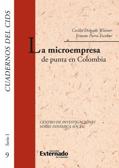 La microempresa de punta en colombia (eBook, PDF) - Delgado Wiesner, Cecilia
