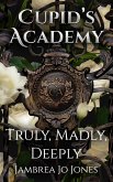 Truly, Madly, Deeply (eBook, ePUB)