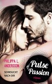 Pulse of Passion - Sehnsucht nach dir (eBook, ePUB)