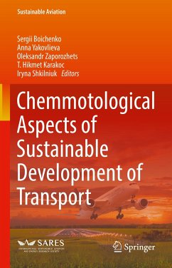 Chemmotological Aspects of Sustainable Development of Transport (eBook, PDF)