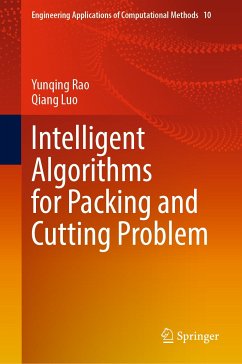 Intelligent Algorithms for Packing and Cutting Problem (eBook, PDF) - Rao, Yunqing; Luo, Qiang
