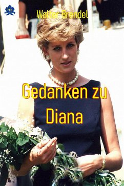 Gedanken zu Diana (eBook, ePUB) - Brendel, Walter