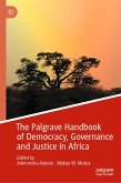 The Palgrave Handbook of Democracy, Governance and Justice in Africa (eBook, PDF)