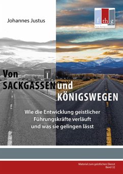 Von Sackgassen und Königswegen (eBook, ePUB) - Justus, Johannes