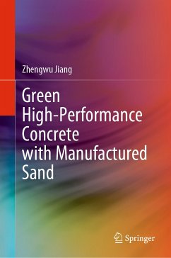 Green High-Performance Concrete with Manufactured Sand (eBook, PDF) - Jiang, Zhengwu