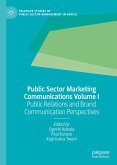 Public Sector Marketing Communications Volume I (eBook, PDF)