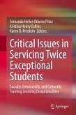 Critical Issues in Servicing Twice Exceptional Students (eBook, PDF)