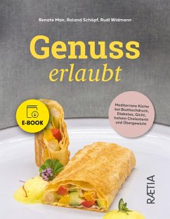 Genuss erlaubt (eBook, ePUB) - Mair, Renate; Schöpf, Roland; Widmann, Rudi