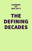 Summary of Meg Jay's The Defining Decade (eBook, ePUB)
