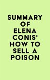 Summary of Elena Conis's How to Sell a Poison (eBook, ePUB)
