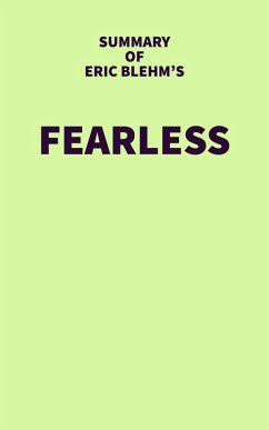 Cover Summary of Eric Blehm's Fearless (eBook, ePUB)