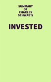 Summary of Charles Schwab's Invested (eBook, ePUB)