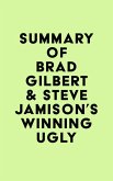 Summary of Brad Gilbert & Steve Jamison's Winning Ugly (eBook, ePUB)