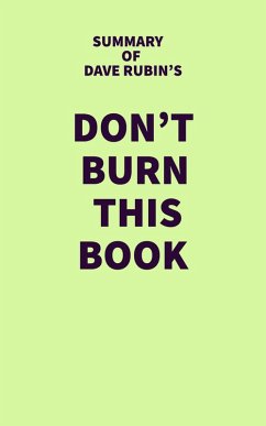 Cover Summary of Dave Rubin's Don't Burn This Book (eBook, ePUB)