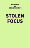 Summary of Johann Hari's Stolen Focus (eBook, ePUB)