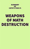 Summary of Cathy O'Neil's Weapons of Math Destruction (eBook, ePUB)