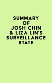 Summary of Josh Chin & Liza Lin's Surveillance State (eBook, ePUB)
