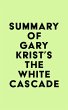 Summary of Gary Krist's The White... - Bild 1