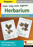 Mein Weg zum eigenen Herbarium (eBook, PDF)