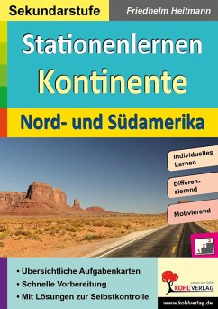 Stationenlernen Kontinente / Nord- und Südamerika (eBook, PDF) - Heitmann, Friedhelm