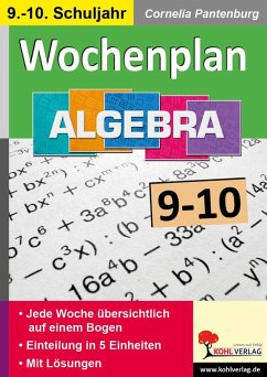 Wochenplan Algebra / Klasse 9-10 (eBook, PDF) - Kohl-Verlag, Autorenteam