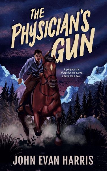 The Physician's Gun (eBook, ePUB)