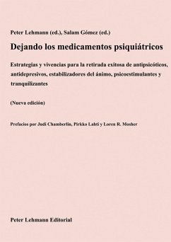 Dejando los medicamentos psiquiátricos (eBook, ePUB) - (ed.), Peter Lehmann; (ed.), Salam Gómez