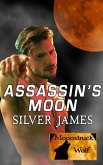 Assassin's Moon (Moonstruck Wolf, #6) (eBook, ePUB)