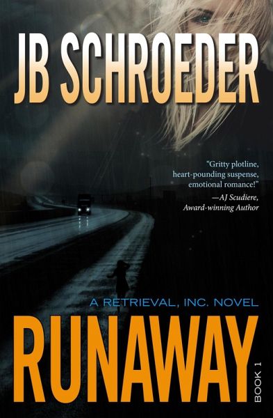 Runaway (Retrieval, Inc., #1) (eBook, ePUB) Runaway (Retrieval, Inc., #1) (eBook, ePUB)