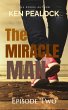 The Miracle Man - Episode Two (eBook,... - Bild 1
