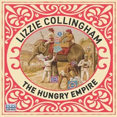 The Hungry Empire (MP3-Download) - Collingham, Lizzie