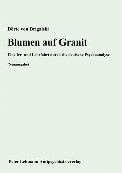 Blumen auf Granit (eBook, ePUB) - Drigalski, Dörte von; Sohl, Gaby