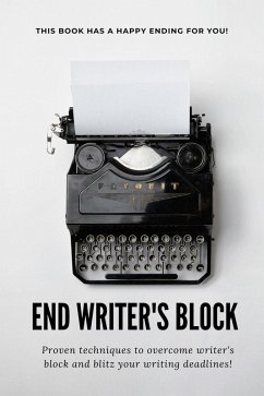 End Writer's Block (eBook, ePUB) - Symonds, Amanda