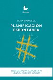 Planificación espontánea (eBook, ePUB)