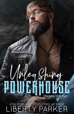Unleashing Powerhouse (DreamCatcher MC, #7) (eBook, ePUB)