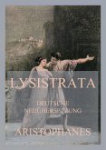 Lysistrata (Deutsche Neuübersetzung) (eBook, ePUB)