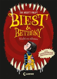 Nicht zu zähmen / Biest & Bethany Bd.1 (Mängelexemplar) - Meggitt-Phillips, Jack