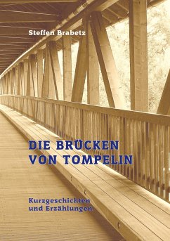 Die Brücken von Tompelin - Brabetz, Steffen