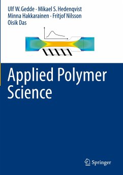 Applied Polymer Science - Gedde, Ulf W.;Hedenqvist, Mikael S.;Hakkarainen, Minna