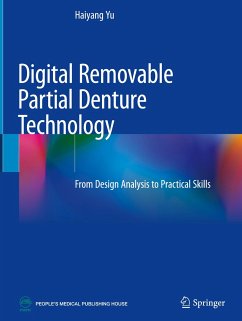 Digital Removable Partial Denture Technology - Yu, Haiyang