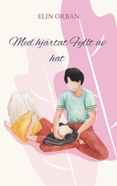 Med hjärtat Fyllt av hat (eBook, ePUB) - Orban, Elin