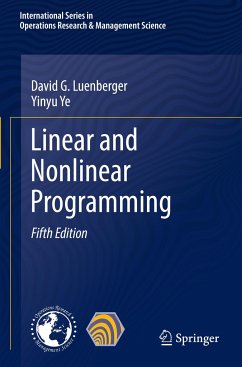 Linear and Nonlinear Programming - Luenberger, David G.;Ye, Yinyu