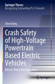 Crash Safety of High-Voltage Powertrain Based Electric Vehicles
