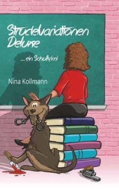 Strudelvariationen Deluxe - Kollmann, Nina