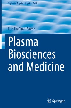 Plasma Biosciences and Medicine