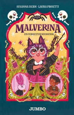 Malverina 02. Ein verhexter Neuanfang - Isern, Susanna