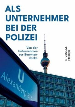 Cover Als Unternehmer bei der Polizei