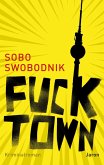 Fucktown (eBook, ePUB)