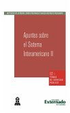 Apuntes sobre el sistema Interamericano II (eBook, PDF)